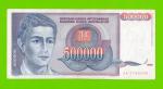 Югославия - 500000 динаров - 1993 (AA)