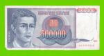 Югославия - 500000 динаров - 1993 (AA)
