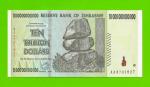 Зимбабве - 10000000000000 / 10 триллионов долларов - 2008 (AA) - UNC!!!