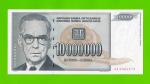 Югославия - 10000000 / 10 миллионов динаров - 1993 (AA) - UNC!!!