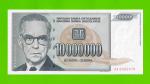 Югославия - 10000000 / 10 миллионов динаров - 1993 (AA) - UNC!!!