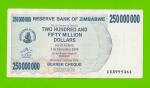 Зимбабве - 250000000 / 250 миллионов долларов - 2008 (AB)