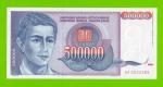 Югославия - 500000 динаров - 1993 (AA) - UNC-!!!