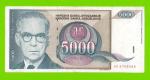Югославия - 5000 динаров - 1992 (AD)