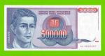 Югославия - 500000 динаров - 1993 (AA) - UNC-!!!