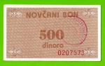 Босния и Герцеговина (Travnik, Novi Travnik, Vitez - ?) - 500 динаров - 1992 - XF+++!!!