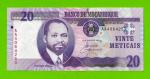 Мозамбик - 20 метикал - 2006 (AA) - UNC!!!