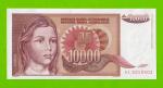 Югославия - 10000 динаров - 1992 (AE) - с точкой - UNC!!!