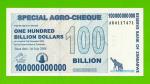 Зимбабве - 100000000000 / 100 миллиардов долларов - 2008 (AB) - UNC!!!