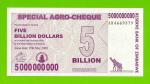 Зимбабве - 5000000000 / 5 миллиардов долларов - 2008 (AB) - UNC!!!