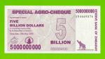 Зимбабве - 5000000000 / 5 миллиардов долларов - 2008 (AB) - UNC!!!