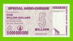Зимбабве - 5000000000 / 5 миллиардов долларов - 2008 (AB) - UNC!!!