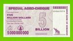 Зимбабве - 5000000000 / 5 миллиардов долларов - 2008 (AB) - UNC!!!