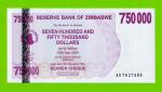 Зимбабве - 750000 долларов - 2007 (AE) - UNC!!!