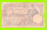 Югославия - 100 динаров - 1929 - ВЕТХАЯ