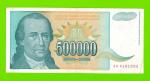Югославия - 500000 динаров - 1993 (AA)