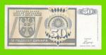 Босния и Герцеговина (Республика Сербская) - 50 динаров - 1992 (AA)