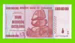 Зимбабве - 5000000000 / 5 миллиардов долларов - 2008 (AA) - UNC!!!