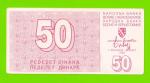 Босния и Герцеговина - 50 динаров - 1992