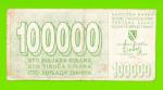 Босния и Герцеговина - 100000 динаров - 1993