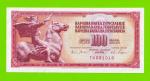 Югославия - 100 динаров - 1965 (TK) - aUNC!!!