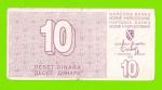 Босния и Герцеговина - 10 динаров - 1992