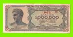 Греция - 1000000 / 1 миллион драхм - 1944